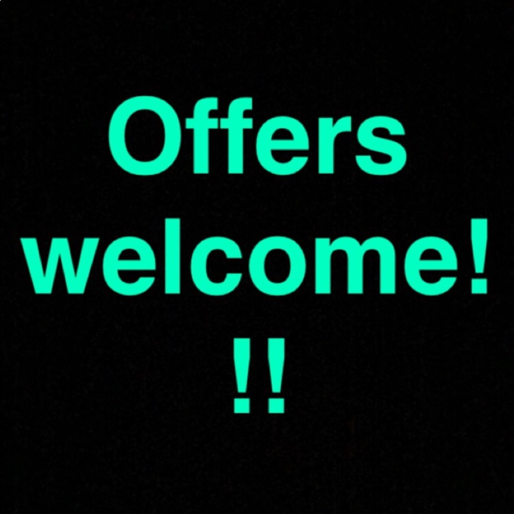 Offers Welcome!